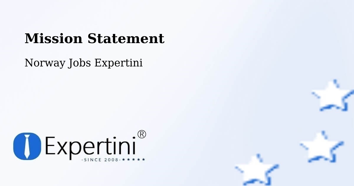 Mission Statement - Norway Jobs Expertini