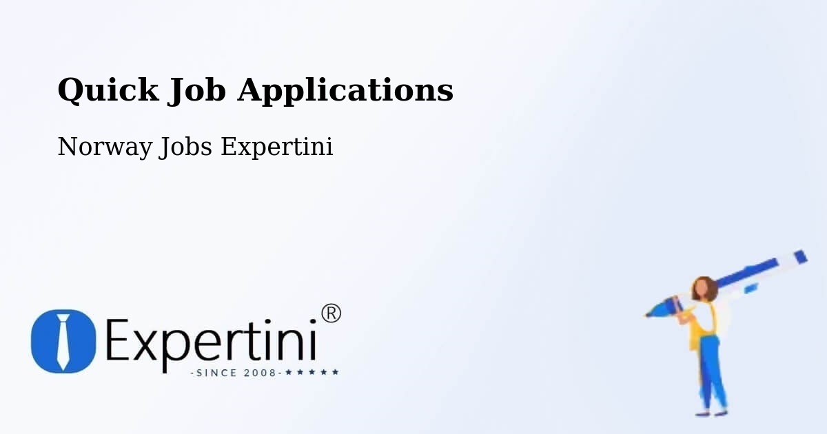 Quick Job Applications - Norway Jobs Expertini