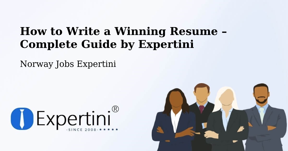 Resume Writing Guide for Job Seekers – Trondheim - Trondheim, Norway Jobs Expertini